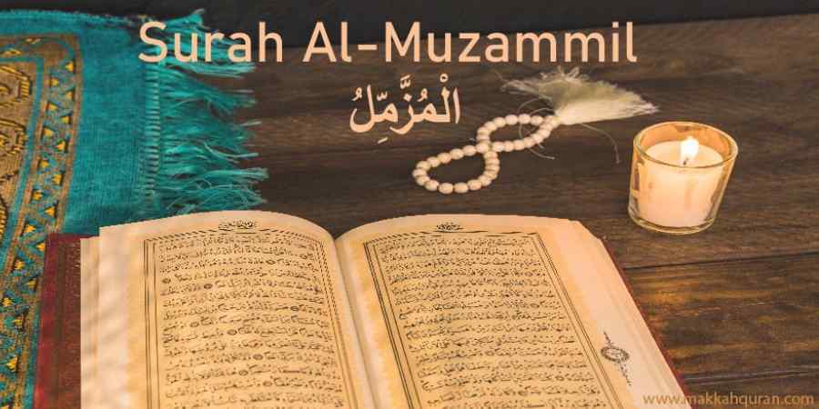 Surah Muzammil Benefits