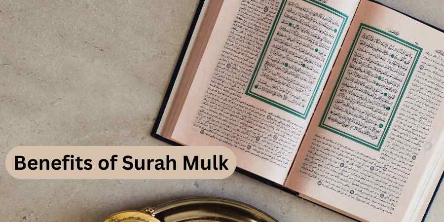 benefits of Surah Mulk